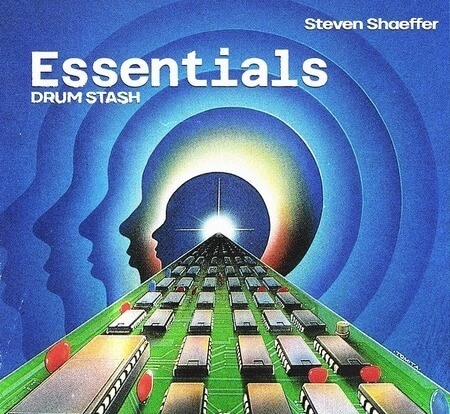 Steven Shaeffer Essential Drum Stash (Drum Kit) WAV